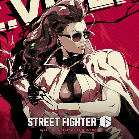 Перейти к публикации - Street Fighter 6 [C. Viper] Original Soundtrack